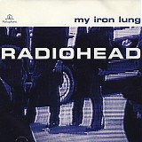 Radiohead - My Iron Lung