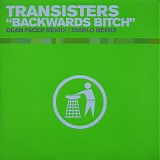 Transisters - Backwards Bitch