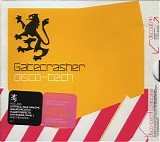 Various artists - *** R E M O V E ***Gatecrasher Disco-Tech