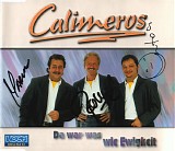 Calimeros - Da War Was Wie Ewigkeit