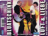 Bluatschink - Luft & Liebe