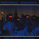 Nocturnal Emissions - Songs Of Love & Revolution