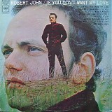 Robert John - If You Don't Want My Love