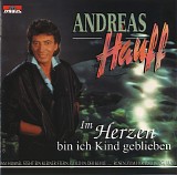 Andreas Hauff - *** R E M O V E ***Im Herzen Bin Ich Kind Geblieben