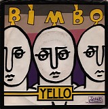 Yello - Bimbo