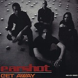 Earshot - Get Away