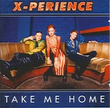 X-Perience - Take Me Home