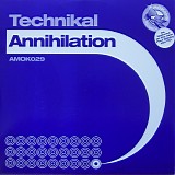 Technikal - Annihilation