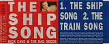 Nick Cave & The Bad Seeds - The Ship Song