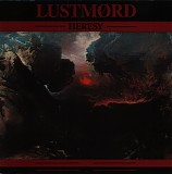 Lustmord - Heresy