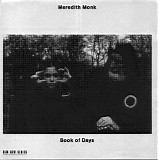 Meredith Monk - Book Of Days