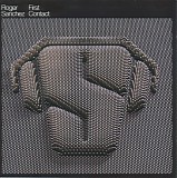 Roger Sanchez - *** R E M O V E ***First Contact