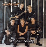 Natural - Put Your Arms Around Me
