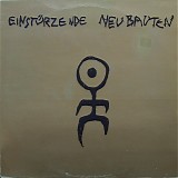 EinstÃ¼rzende Neubauten - Kollaps