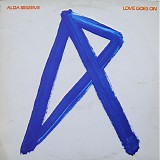 Alda Reserve - Love Goes On