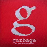 Garbage - Not Your Kind Of People