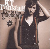 KT Tunstall - Eye To The Telescope