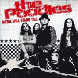 The Poodles - Metal Will Stand Tall