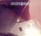 Zoviet France - Assault And Mirage