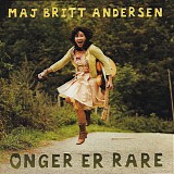 Maj Britt Andersen - *** R E M O V E ***Onger Er Rare