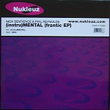 Nick Sentience & Phil Reynolds - (instru)MENTAL (frantic EP)