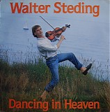 Walter Steding - Dancing In Heaven
