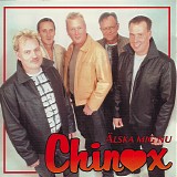 Chinox - Ã„lska Mig Nu