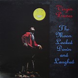 Virgin Prunes - The Moon Looked Down And Laughed