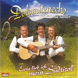 Dolomitenecho Mit Konrad Sattler - Ewig Lieb Ich Mein SÃ¼dtirol