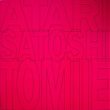 Satoshi Tomiie - Atari / Come To Me