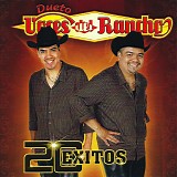 Dueto Voces Del Rancho - 20 Exitos