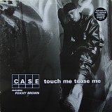 Case featuring Foxy Brown - Touch Me Tease Me