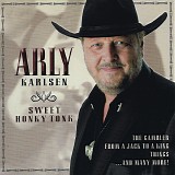 Arly Karlsen - Sweet Honky Tonk