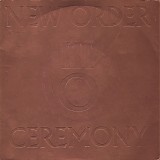 New Order - Ceremony