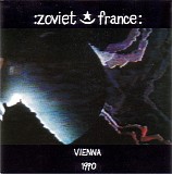 Zoviet France - Vienna 1990