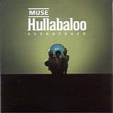 Muse - Hullabaloo