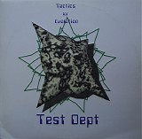 Test Dept - Tactics For Evolution