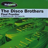 The Disco Brothers - Final Frontier