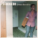 Stakka Bo - Great Blondino