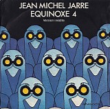 Jean Michel Jarre - Equinoxe 4