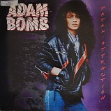 Adam Bomb - Fatal Attraction