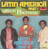 Gibson Brothers - Latin America