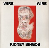 Wire - Kidney Bingos