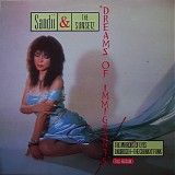 Sandii & The Sunsetz - Dreams Of Immigrants