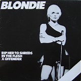 Blondie - Rip Her To Shreds