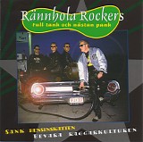RÃ¤nnhola Rockers - Full Tank Och NÃ¤stan Pank