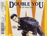 Double You - We All Need Love