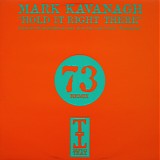 Mark Kavanagh - Hold It Right There (Remix)