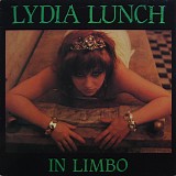 Lydia Lunch - In Limbo