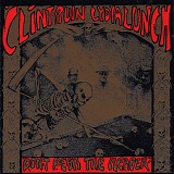 Clint Ruin / Lydia Lunch - Don't Fear the Reaper